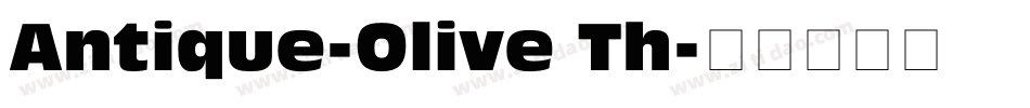 Antique-Olive Th字体转换